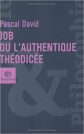 Job ou l'authentique theodicee